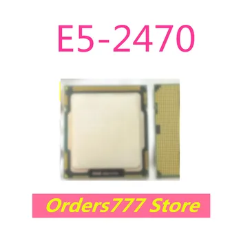 Нов внос на оригинални процесора E5-2470 2470 8 ядра 16 потоци гаранция за качество Може да стреля директно DDR3 DDR4